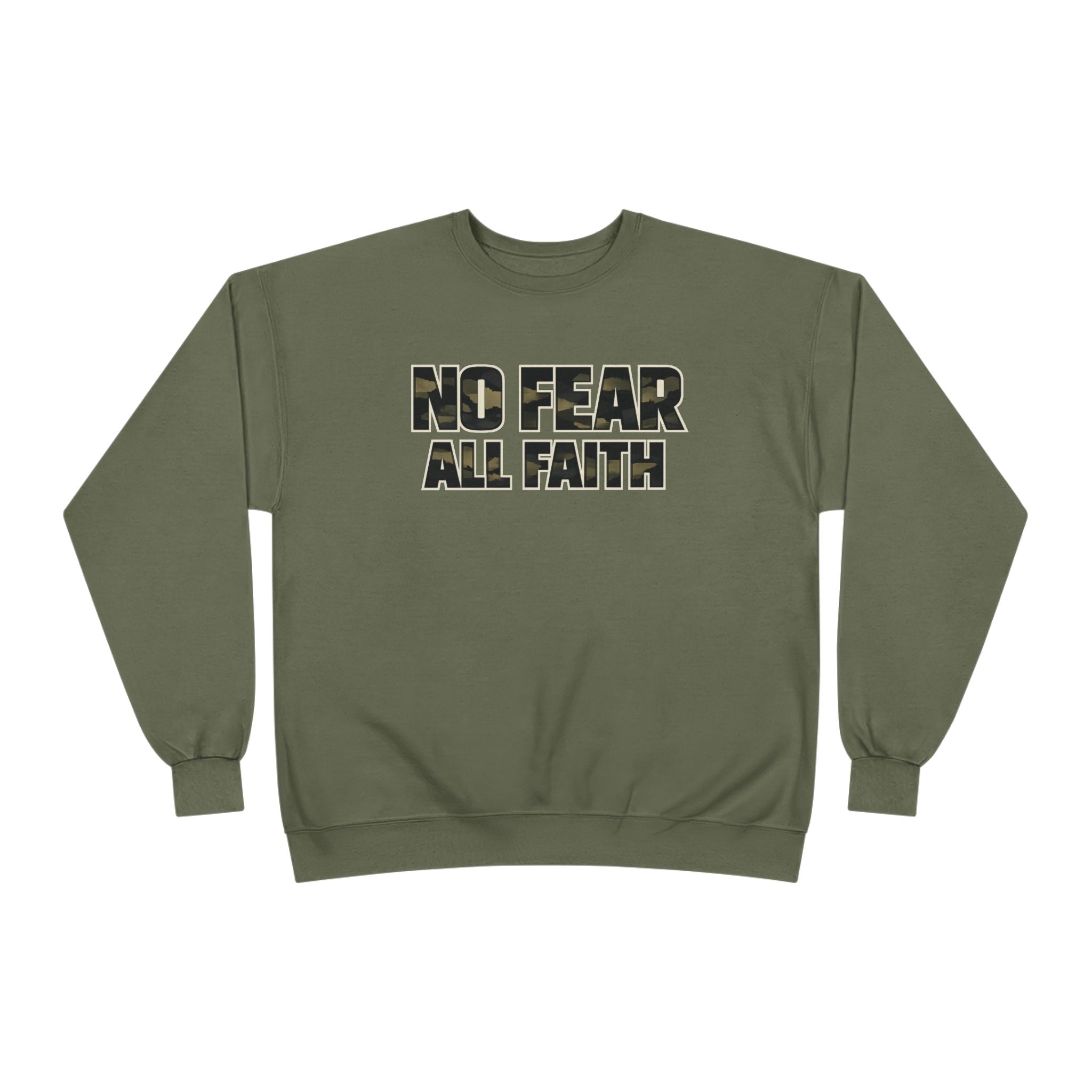 No Fear All Faith Crewneck — 2 Timothy 1:7 Inspirational Sweatshirt